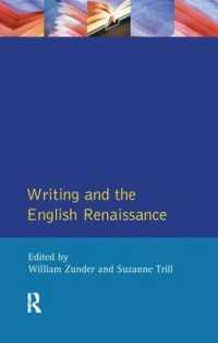 Writing and the English Renaissance (Crosscurrents)