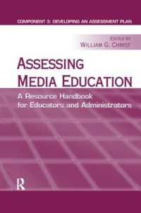 Assessing Media Education : A Resource Handbook for Educators and Administrators: Component 3: Developing an Assessment Plan
