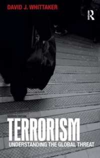 Terrorism : Understanding the Global Threat （2ND）