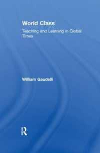 World Class : Teaching and Learning in Global Times