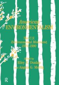 American Environmentalism : The US Environmental Movement, 1970-1990