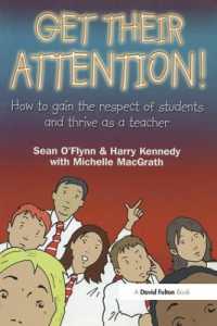 Get Their Attention! : Handling Conflict and Confrontation in Secondary Classrooms, Getting Their Attention!