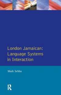 London Jamaican : Language System in Interaction (Real Language Series)