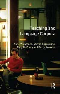 Teaching and Language Corpora (Applied Linguistics and Language Study)