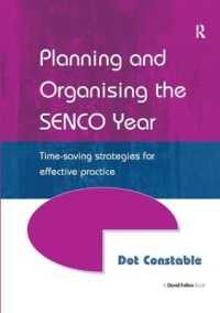 Planning and Organising the SENCO Year : Time Saving Strategies for Effective Practice