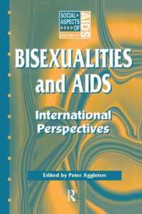 Bisexualities and AIDS : International Perspectives (Social Aspects of AIDS)