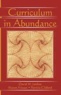Curriculum in Abundance (Studies in Curriculum Theory Series)