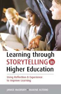 Learning through Storytelling in Higher Education : Using Reflection and Experience to Improve Learning