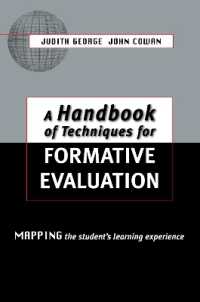 A Handbook of Techniques for Formative Evaluation : Mapping the Students' Learning Experience