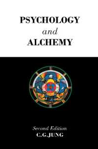 Psychology and Alchemy (Collected Works of C. G. Jung) （2ND）