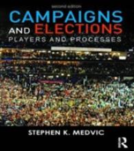 Campaigns and Elections : Players and Processes （2 Revised）