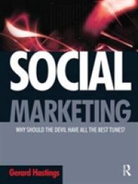 Social Marketing : Why Should the Devil Get All the Best Tunes? (Dartington Social Research)