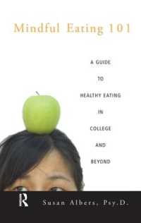 Mindful Eating 101 : A Guide to Healthy Eating in College and Beyond