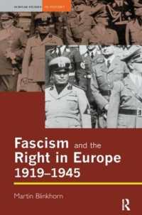 Fascism and the Right in Europe 1919-1945 (Seminar Studies)