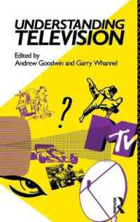 Understanding Television (Studies in Culture and Communication)