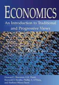Economics: an Introduction to Traditional and Progressive Views : An Introduction to Traditional and Progressive Views （7TH）