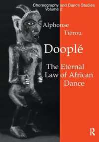 Doople : The Eternal Law of African Dance (Choreography and Dance Studies Series)