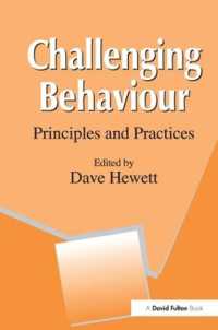 Challenging Behaviour : Principles and Practices