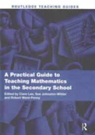 A Practical Guide to Teaching Mathematics in the Secondary School (Routledge Teaching Guides)