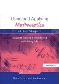 Using and Applying Mathematics at Key Stage 1 : A Guide to Teaching Problem Solving and Thinking Skills
