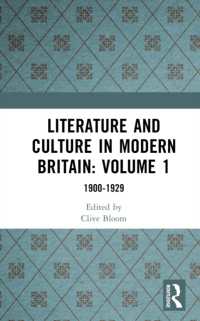 Literature and Culture in Modern Britain: Volume 1 : 1900-1929