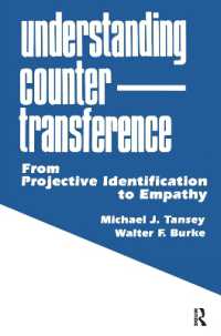 Understanding Countertransference : From Projective Identification to Empathy
