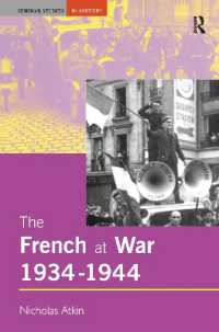 The French at War, 1934-1944 (Seminar Studies)