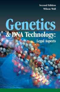 Genetics and DNA Technology: Legal Aspects （2ND）