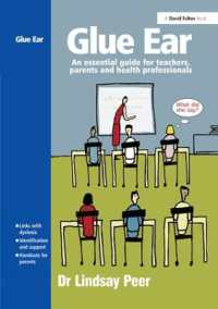 Glue Ear : An essential guide for teachers, parents and health professionals
