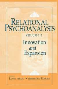 Relational Psychoanalysis, Volume 2 : Innovation and Expansion (Relational Perspectives Book Series)