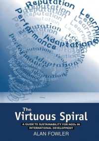 The Virtuous Spiral : A Guide to Sustainability for NGOs in International Development