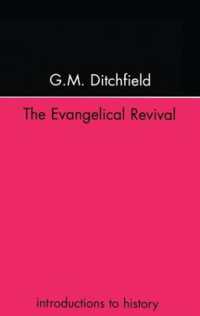 The Evangelical Revival