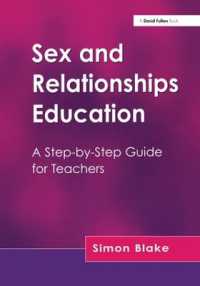 Sex and Relationships Education : A Step-by-Step Guide for Teachers