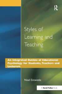 Styles of Learning and Teaching : An Integrated Outline of Educational Psychology for Students, Teachers and Lecturers