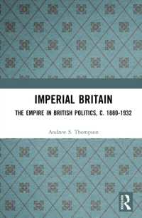 Imperial Britain : The Empire in British Politics, c. 1880-1932