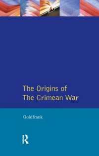 The Origins of the Crimean War (Origins of Modern Wars)