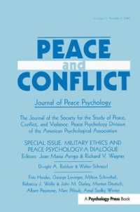 Military Ethics and Peace Psychology : A Dialogue:a Special Issue of peace and Conflict