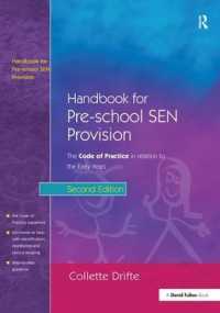 Handbook for Pre-School SEN Provision : The Code of Practice in Relation to the Early Years （2ND）