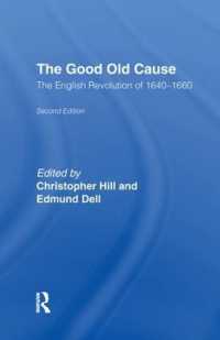 The Good Old Cause : English Revolution of 1640-1660