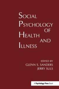 Social Psychology of Health and Illness (Environment and Health Series)