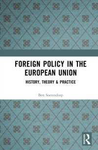 Foreign Policy in the European Union : History, theory & practice