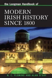 Longman Handbook of Modern Irish History since 1800 (Longman Handbooks to History)