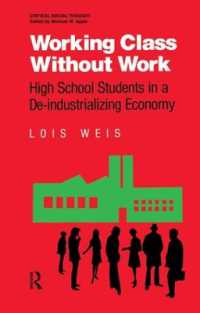 Working Class without Work : High School Students in a De-Industrializing Economy (Critical Social Thought)