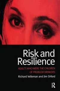 Risk and Resilience : Adults Who Were the Children of Problem Drinkers