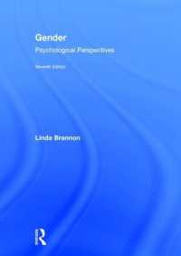 ジェンダー：心理学的視座（第７版）<br>Gender : Psychological Perspectives, Seventh Edition （7TH）