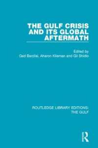 The Gulf Crisis and its Global Aftermath (Routledge Library Editions: The Gulf)