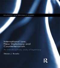 International Law, New Diplomacy and Counterterrorism : An interdisciplinary study of legitimacy (Routledge New Diplomacy Studies)