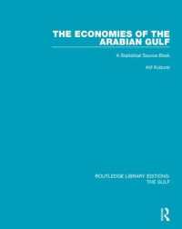 The Economies of the Arabian Gulf : A Statistical Source Book (Routledge Library Editions: The Gulf)