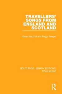 Travellers' Songs from England and Scotland (Routledge Library Editions: Folk Music)