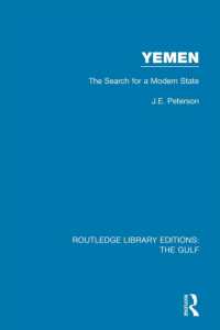 Yemen: the Search for a Modern State (Routledge Library Editions: the Gulf)
